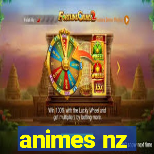 animes nz